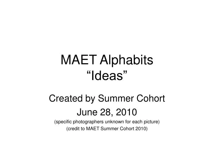 maet alphabits ideas