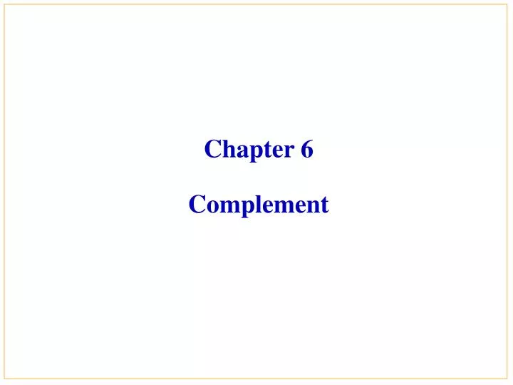 chapter 6 complement