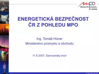 energetick bezpe nost r z pohledu mpo