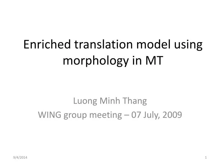 enriched translation model using morphology in mt