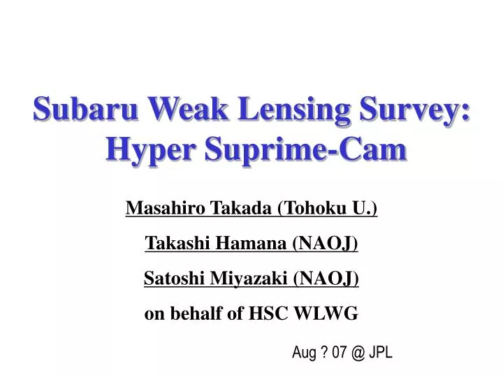 subaru weak lensing survey hyper suprime cam
