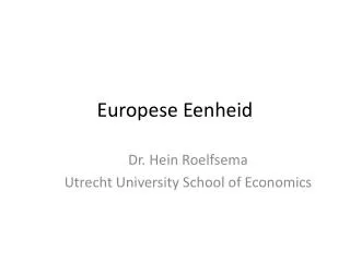 europese eenheid