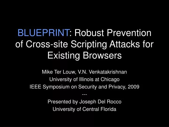 blueprint robust prevention of cross site scripting attacks for existing browsers