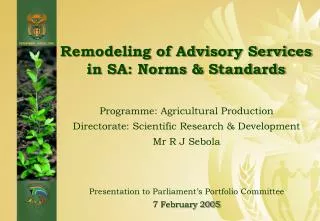 Remodeling of Advisory Services in SA: Norms &amp; Standards