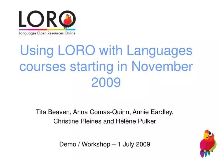 using loro with languages courses starting in november 2009