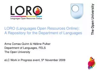LORO (Languages Open Resources Online): A Repository for the Department of Languages