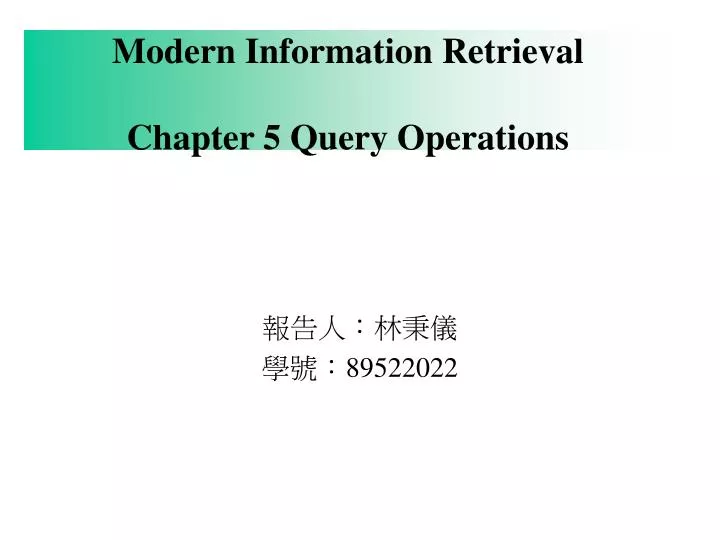 modern information retrieval chapter 5 query operations