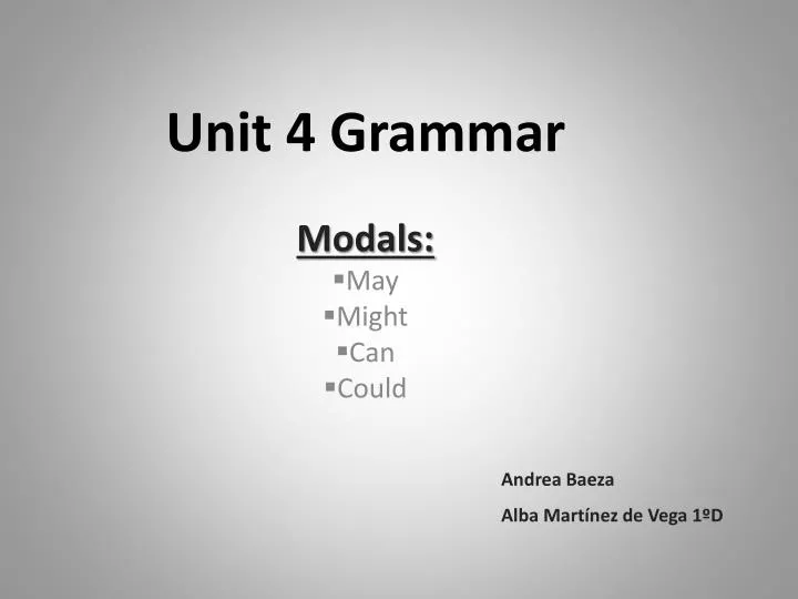 unit 4 grammar