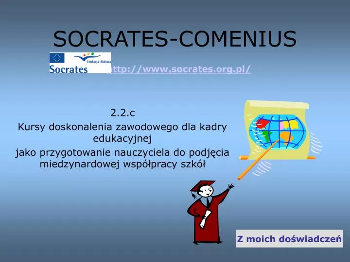 socrates comenius http www socrates org pl