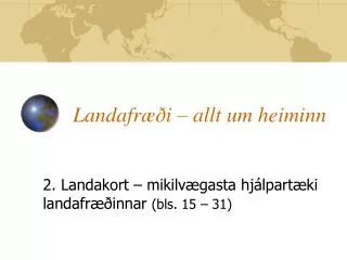 landafr i allt um heiminn