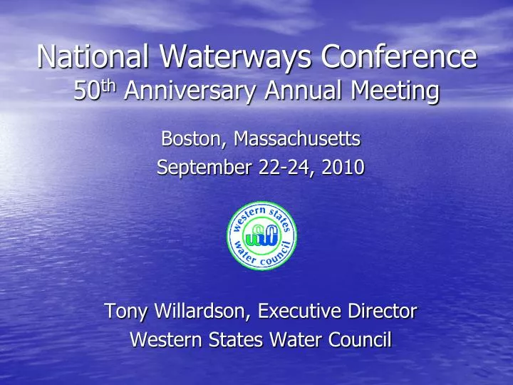 national waterways conference 50 th anniversary annual meeting