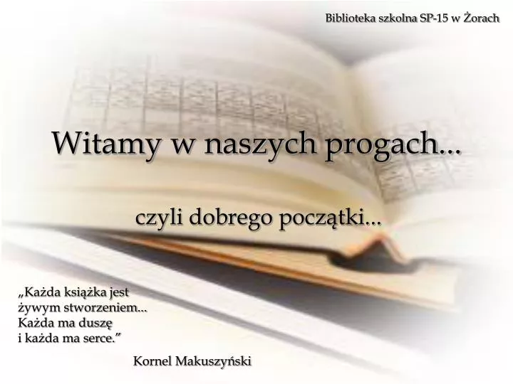 witamy w naszych progach