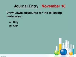 Journal Entry : November 18