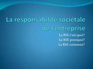 la responsabilit soci tale de l entreprise
