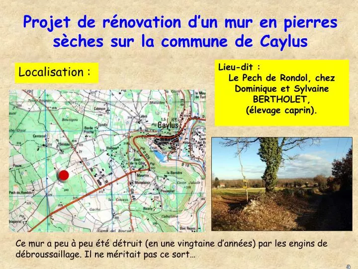 projet de r novation d un mur en pierres s ches sur la commune de caylus