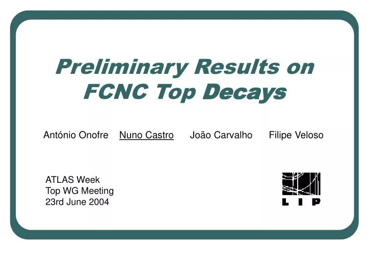 preliminary results on fcnc top decays