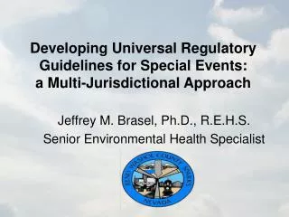 Developing Universal Regulatory Guidelines for Special Events: a Multi-Jurisdictional Approach