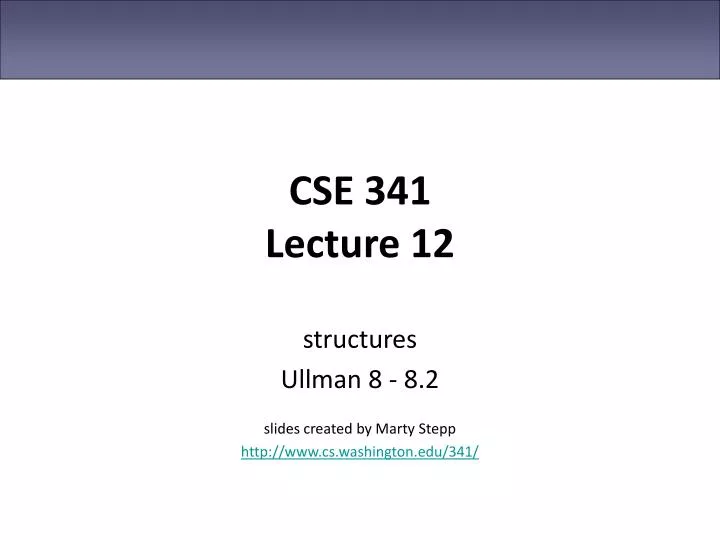 cse 341 lecture 12