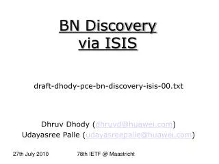 BN Discovery via ISIS