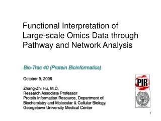 Functional Interpretation of Large-scale Omics Data through Pathway and Network Analysis