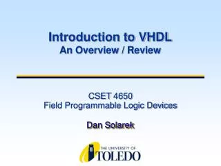 CSET 4650 Field Programmable Logic Devices