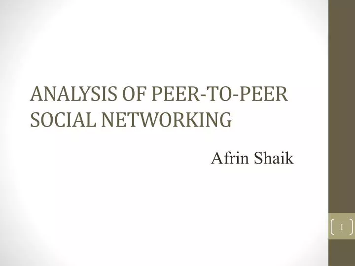 analysis of peer to peer social networking
