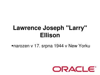 lawrence joseph larry ellison