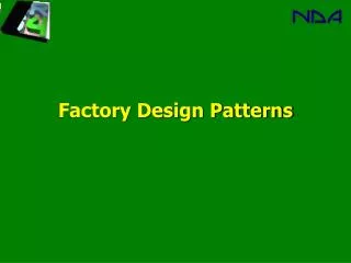 Factory Design Patterns