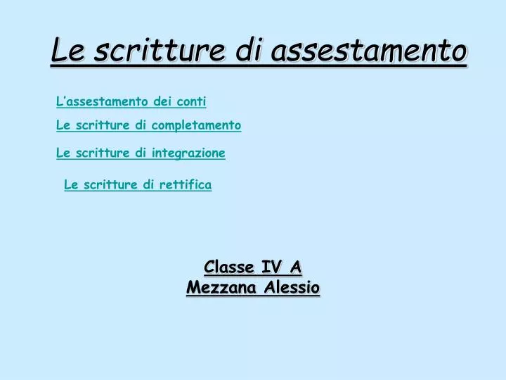 Ppt Le Scritture Di Assestamento Powerpoint Presentation Free