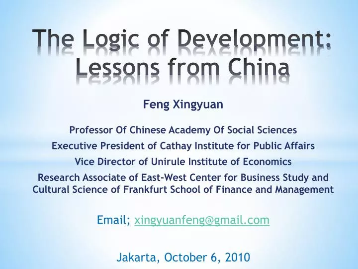 the logic of development lessons from china