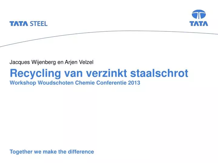 recycling van verzinkt staalschrot workshop woudschoten chemie conferentie 2013