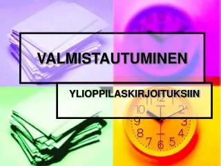 valmistautuminen