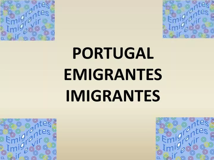 portugal emigrantes imigrantes