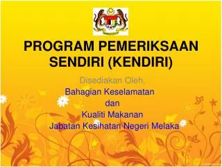 program pemeriksaan sendiri kendiri