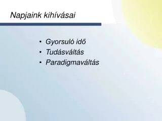 napjaink kih v sai