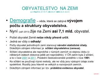 OBYVATELSTVO NA ZEMI (uč. PaLZ 66, 67,70,71, AS 24-27, ADS 30,31,40,41)