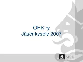 ohk ry j senkysely 2007