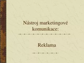 n stroj marketingov komunikace
