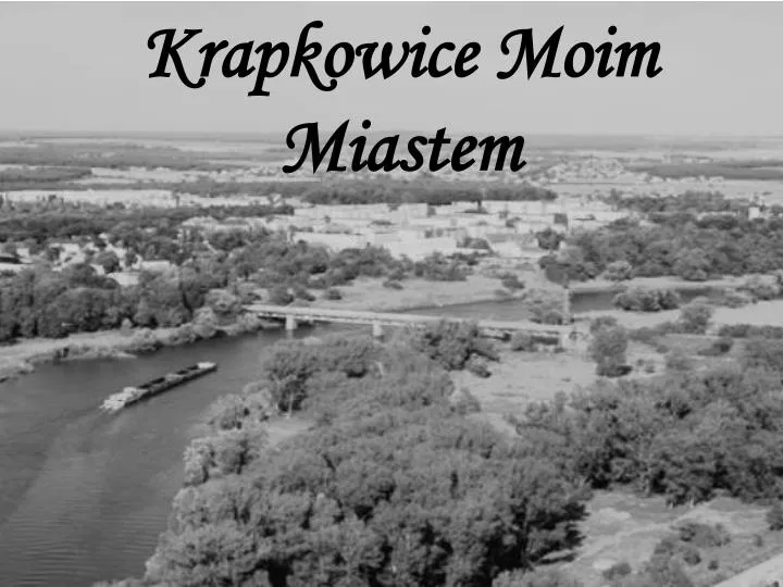 krapkowice moim miastem