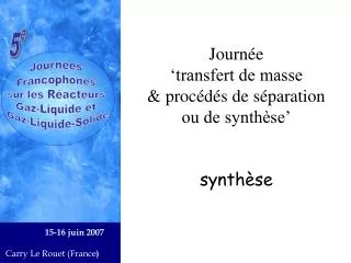 journ e transfert de masse proc d s de s paration ou de synth se synth se