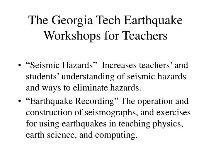 the georgia tech earthquake workshops for teachers