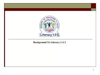 Background To Literacy 1-2-3