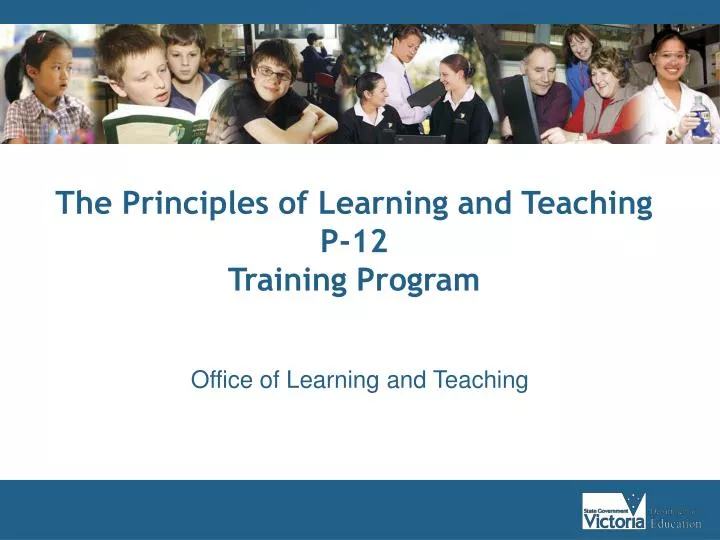 the principles of learning and teaching p 12 training program