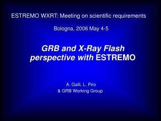 GRB and X-Ray Flash perspective with ESTREMO