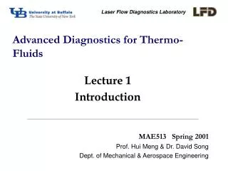Advanced Diagnostics for Thermo-Fluids
