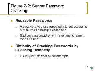 Figure 2-2: Server Password Cracking: