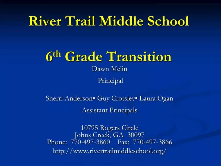 river trail middle school 6 th grade transition