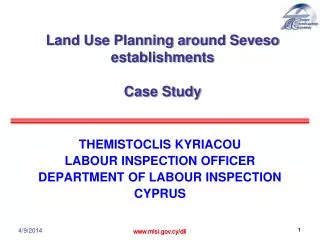 Land Use Planning around Seveso establishments Case Study