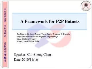 A Framework for P2P Botnets