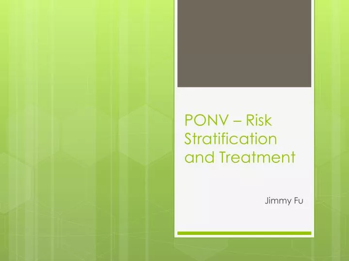 ponv risk stratification and treatment